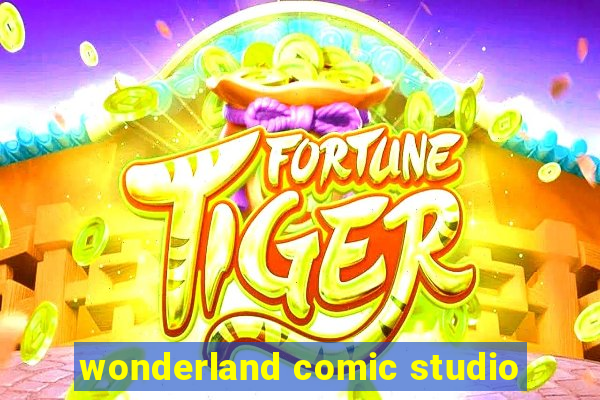 wonderland comic studio